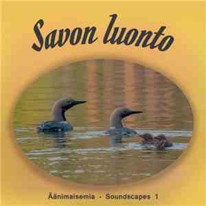 Lauri Hallikainen - Nature of Savo - Soundscapes 1