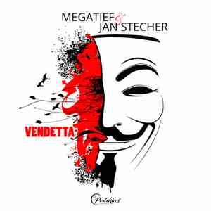 Megatief & Jan Stecher - Vendetta