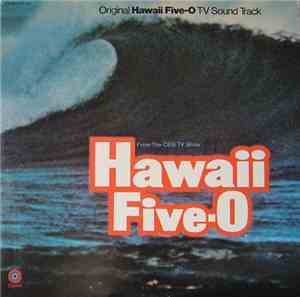 Mort Stevens And His Orchestra - Hawaii Five-O (From The CBS Television Sou ...