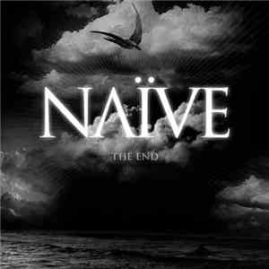 Naïve  - The End