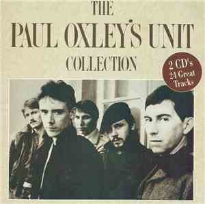Paul Oxley's Unit - The Paul Oxley's Unit Collection