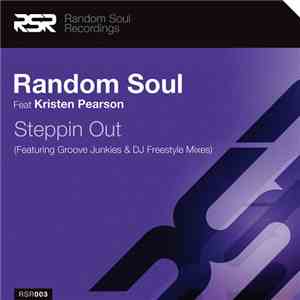 Random Soul Feat Kristen Pearson - Steppin Out