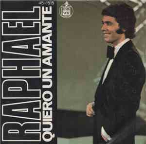Raphael  - Quiero Un Amante