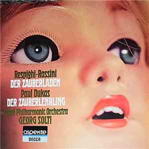 Rossini - Respighi, Dukas, Georg Solti Conducting The Israel Philharmonic O ...