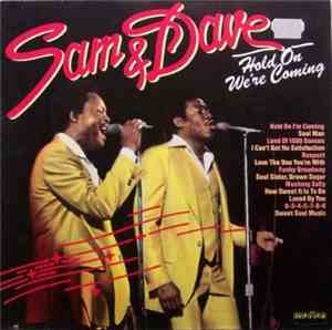 Sam & Dave - Hold On We're Coming