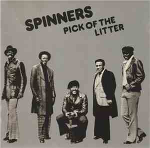 Spinners - Pick Of The Litter