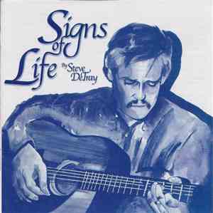 Steve DeTray - Signs Of Life