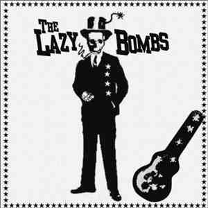 The Lazy Bombs - The Lazy Bombs