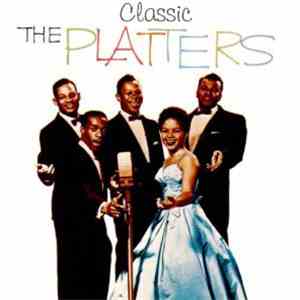 The Platters - Classic The Platters