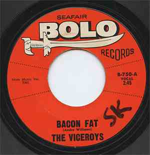 The Viceroys  - Bacon Fat / Until