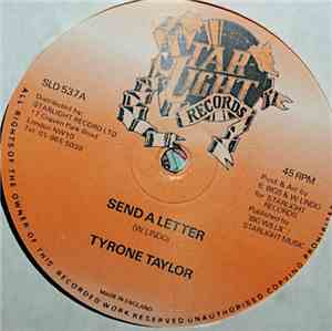 Tyrone Taylor - Send A Letter