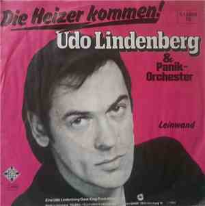 Udo Lindenberg & Das Panik-Orchester - Die Heizer Kommen! / Leinwand