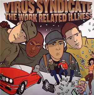Virus Syndicate - The Work Related Illness