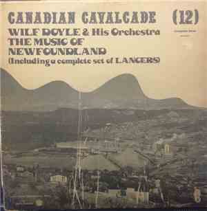 Wilf Doyle And His Orchestra - The Music Of Newfoundland