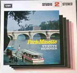 Yvette Horner And Her Musette Ensemble - Paris Musette