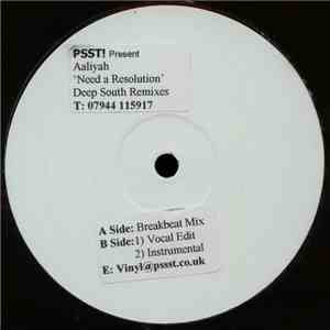 Aaliyah - Need A Resolution (Deep South Remixes)