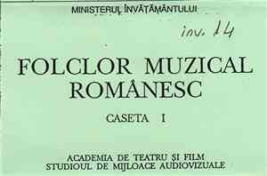 Academia De Teatru Și Film - Folclor Muzical Românesc