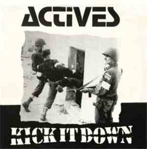 Actives - Kick It Down