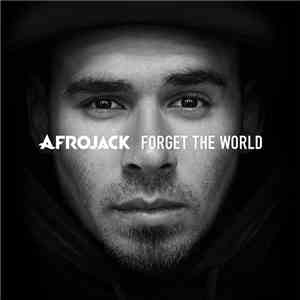 Afrojack - Forget The World