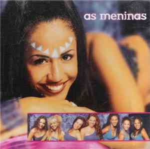 As Meninas  - Loucas Por Você