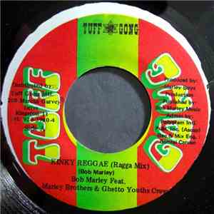 Bob Marley Featuring The Marley Brothers & Ghetto Youth Crew - Kinky Reggae
