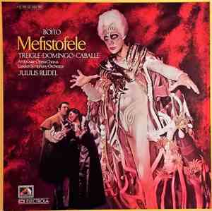 Boito - Treigle, Domingo, Caballé, Ambrosian Opera Chorus, London Symphony  ...