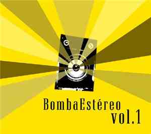 Bomba Estéreo - Vol. 1
