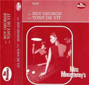 Boy George, Tony De Vit - Miss Moneypenny's