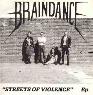 Braindance - Streets Of Violence EP