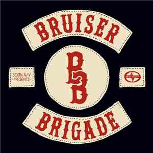 Bruiser Brigade - Bruiser Brigade