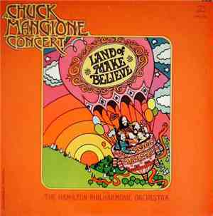 Chuck Mangione With The Hamilton Philharmonic Orchestra - A Chuck Mangione  ...