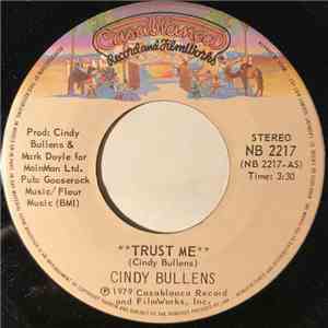 Cindy Bullens - Trust Me / Holding Me Crazy