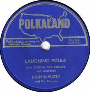 Cousin Fuzzy And His Cousins - Laughing Polka / I'll Always Be Happy With Y ...
