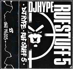 DJ Hype - Ruf Stuff Volume 5