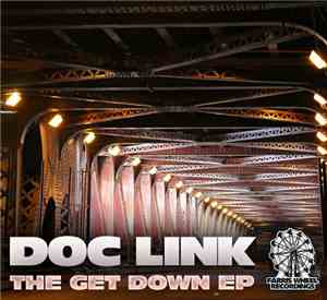 Doc Link - The Get Down EP