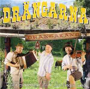 Drängarna - Välkommen till Drängaland