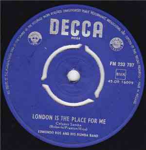 Edmundo Ros And His Rumba Band - London Is The Place For Me