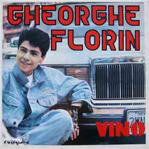 Gheorghe Florin - Vino