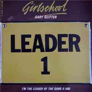 Girlschool + Gary Glitter - I'm The Leader Of The Gang (I Am)