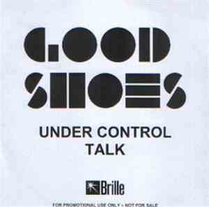 Good Shoes - Under Control