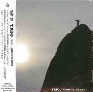 Hiroshi Takano - Trio