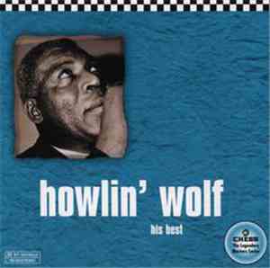 Howlin' Wolf - His Best