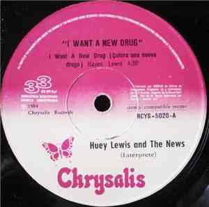 Huey Lewis And The News - I Want A New Drug
