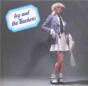 Ivy & The Teachers - Ivy & The Teachers