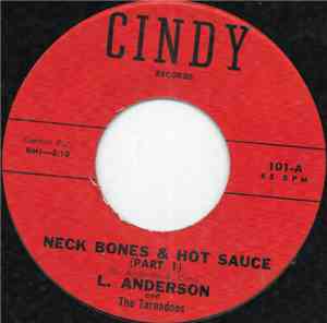 L. Anderson And The Tarnadoes - Neck Bones & Hot Sauce