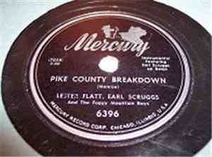 Lester Flatt, Earl Scruggs And The Foggy Mountain Boys - Pike County Breakd ...