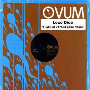 Loco Dice - Flight LB 7475 / El Gallo Negro
