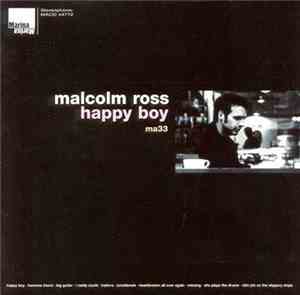 Malcolm Ross - Happy Boy