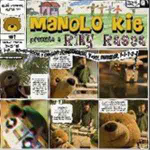 Manolo Kie - Presenta A Riky Rasca