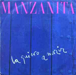 Manzanita - La Quiero A Morir